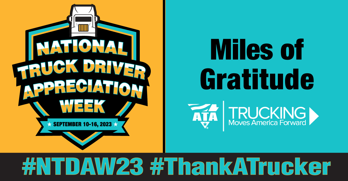 National Truck Driver Appreciation Week 2023